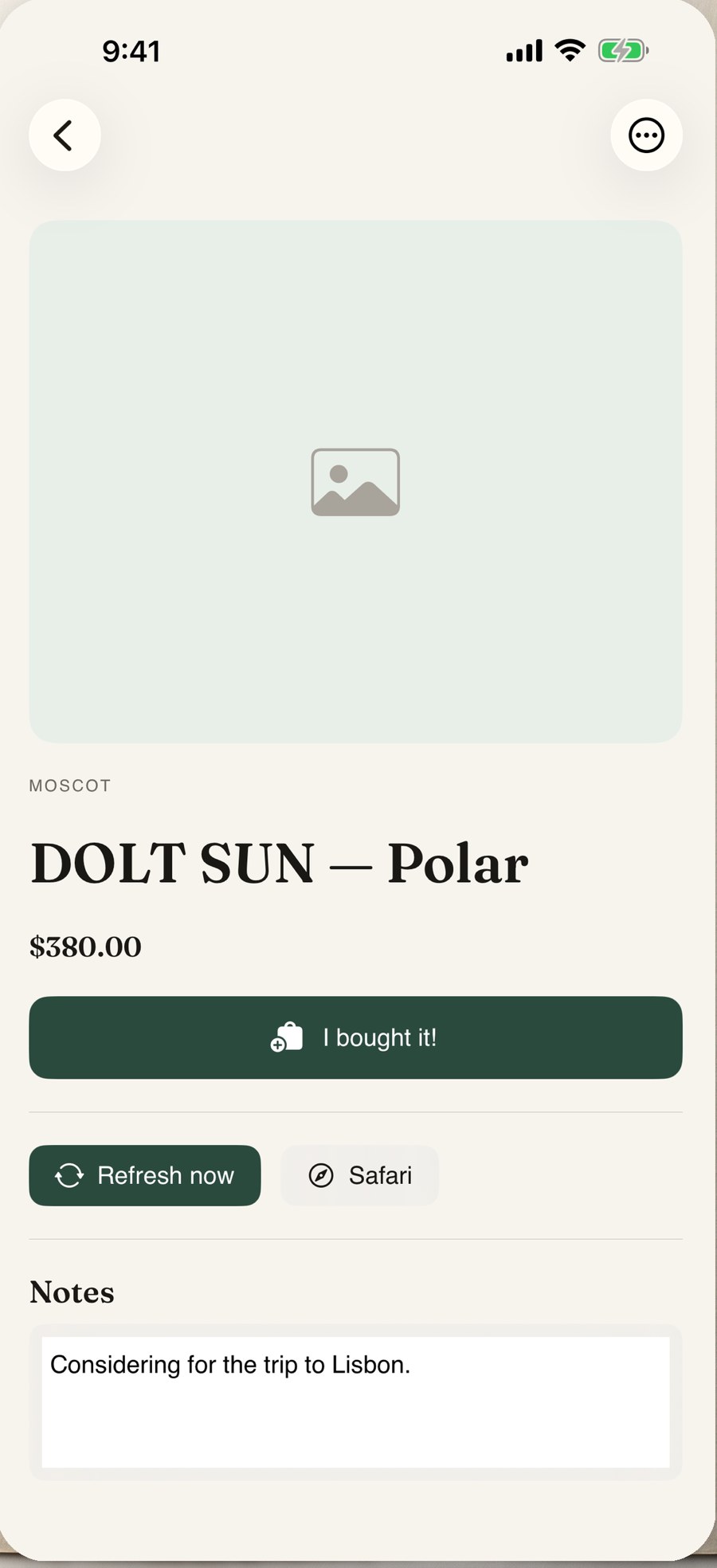 ForLater item detail screen showing a saved product with its brand and price, an I bought it button, Refresh now and Safari buttons, and a notes field