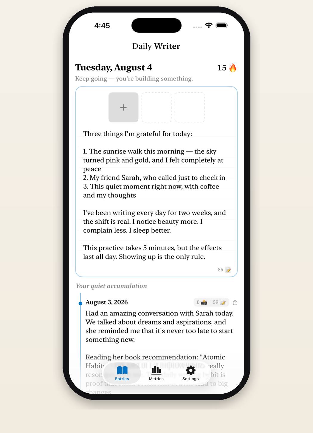 Daily Writer entry for Tuesday August 4 with a three item gratitude list, a paragraph of reflection, photo attachment slots and an 85 word count