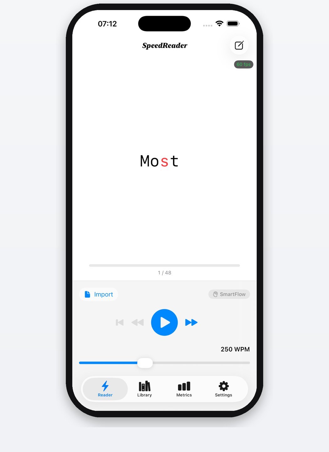 SpeedyReader reading screen showing the single word "Most" with the letter s in red, a 250 WPM speed slider and playback controls